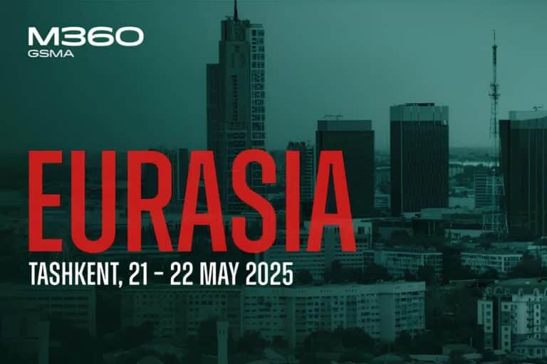 Конференция GSMA M360 Eurasia пройдет в Ташкенте 21-22 мая