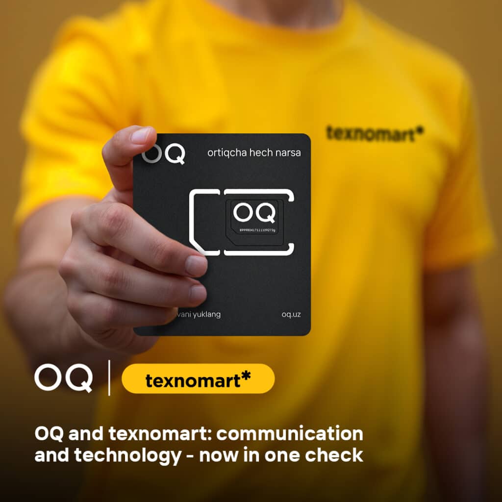 OQ Expands Offline Presence: SIM Cards Now Available at texnomart Stores