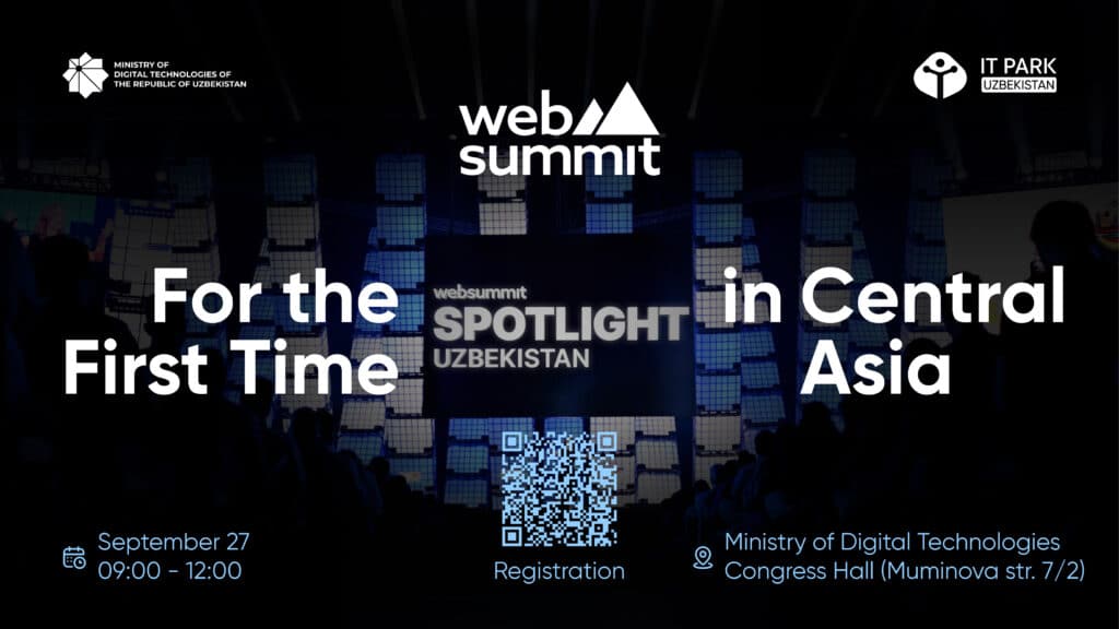 For the first time in Central Asia: Web Summit Spotlight to be held in Tashkent