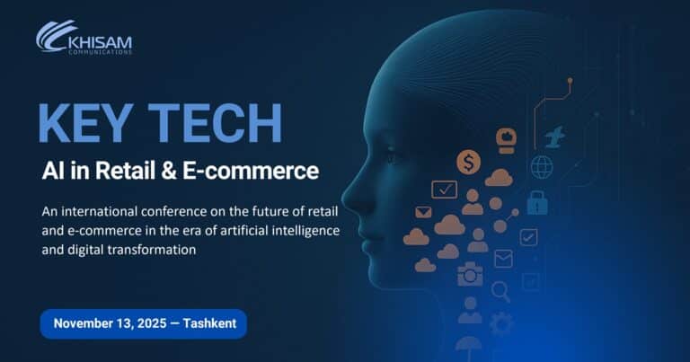 International conference “KEY TECH: AI in Retail & E-commerce” to be held in Tashkent